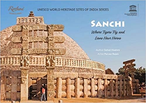 Unesco World Heritage Sites Of India Series - Sanchi
